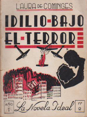 Josefina de la Torre: La Mujer-Isla - Portada de Idilio Bajo el Terror (1938), Laura de Cominges (Josefina de la Torre) - 7iM