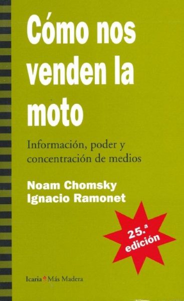Periodismo, Noam Chomsky, 